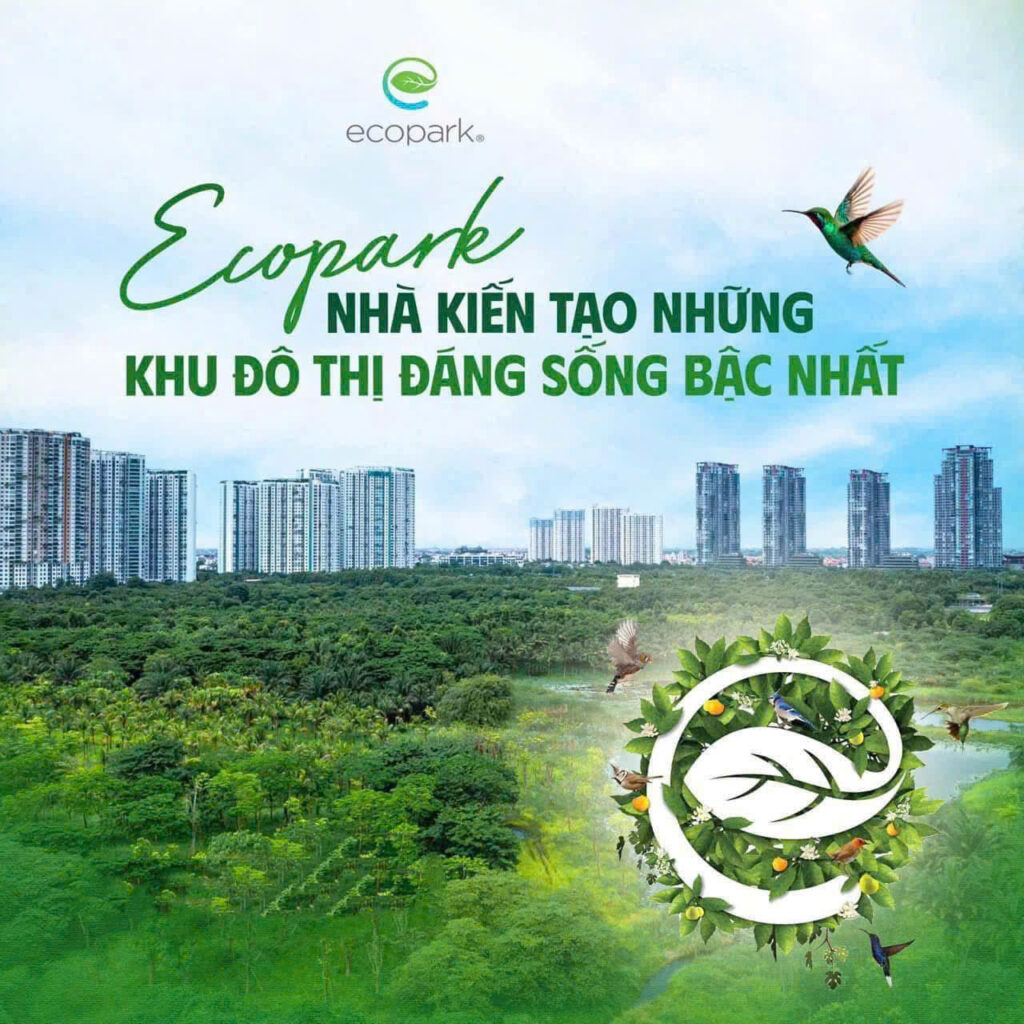 Dự án Ecopark chủ đầu tư kiến tạo khu đô thị đáng sống